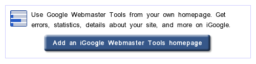 Add an iGoogle Webmaster Tools Homepage Button